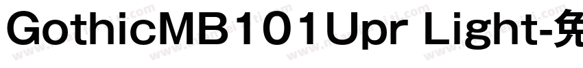GothicMB101Upr Light字体转换
